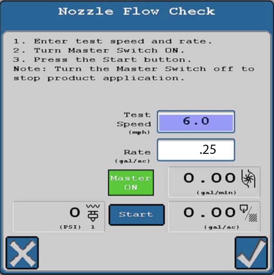 Initial Operations - STEP 2 1. Go to the Nozzle Flow Check (Diagnostics, Tests, Nozzle Flow Check).