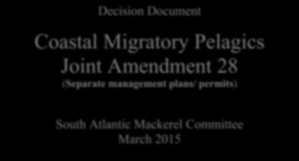 permits) South Atlantic