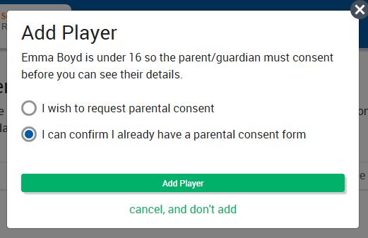 N.B. if the player doesn t appear please go to step 6. D. For youth players you will need to confirm that you have parental consent.