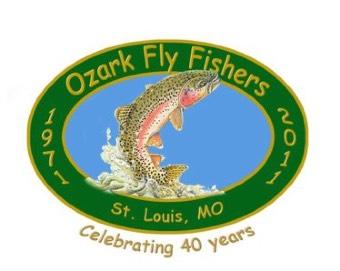 May 2017 Ozark Fly Fishers - General Meeting Thursday, May 25th, 2017 Greensfelder Recreation Complex - Queeny Park 525 Weidman Road, Ballwin MO 63011 Starting at 7:00 PM Ozark Fly Fisher s Own
