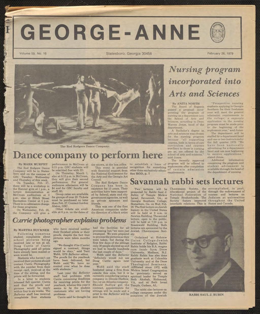 JO: GEORGE-ANNE H*x *o Volume 59, No. 16 Statesboro, Georga 30458 February 26, 1979 W < t t u U 7' 4. SB^M t, The Rod Rodgers Dance Company.