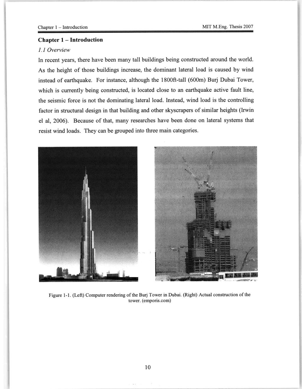 Chapter I - Introduction MIT M.Eng. Thesis 007 Chapter 1 - Introduction 1.1 Overview In recent years, there have been many tall buildings being constructed around the world.