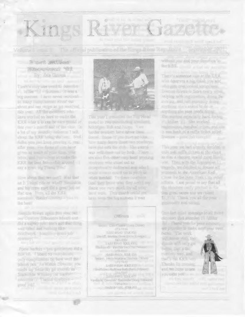 .Kings River Gazette. Volume 6 Issue 9 The official publication of the Kings River Regulators September 200 1 Port Mmer Sbootout ~~ By: Cole Chance There's only one word to describe Ft.