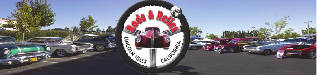 1 Volume 9 Issue 10 RODS & RELICS CAR CLUB NEWSLETTER The Rods & Relics Car Club of Lincoln Hills is a nonprofit organization formed by individuals with an interest in: The restoration, preservation