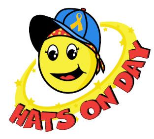 Hats On Day for Kids with Cancer Want to wear your hat during school? Purchase a Hats On Sticker for only $1.