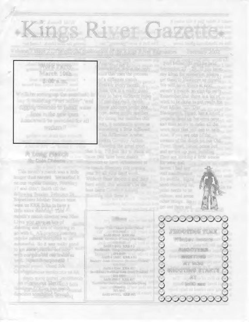 .Kings River Gazette. Volume 7 Issue 2 The official publication of the February 2002 August. To my Work Party knowledge, were the only March loth club that uses the process 8:00a.m. of a different match director every month.