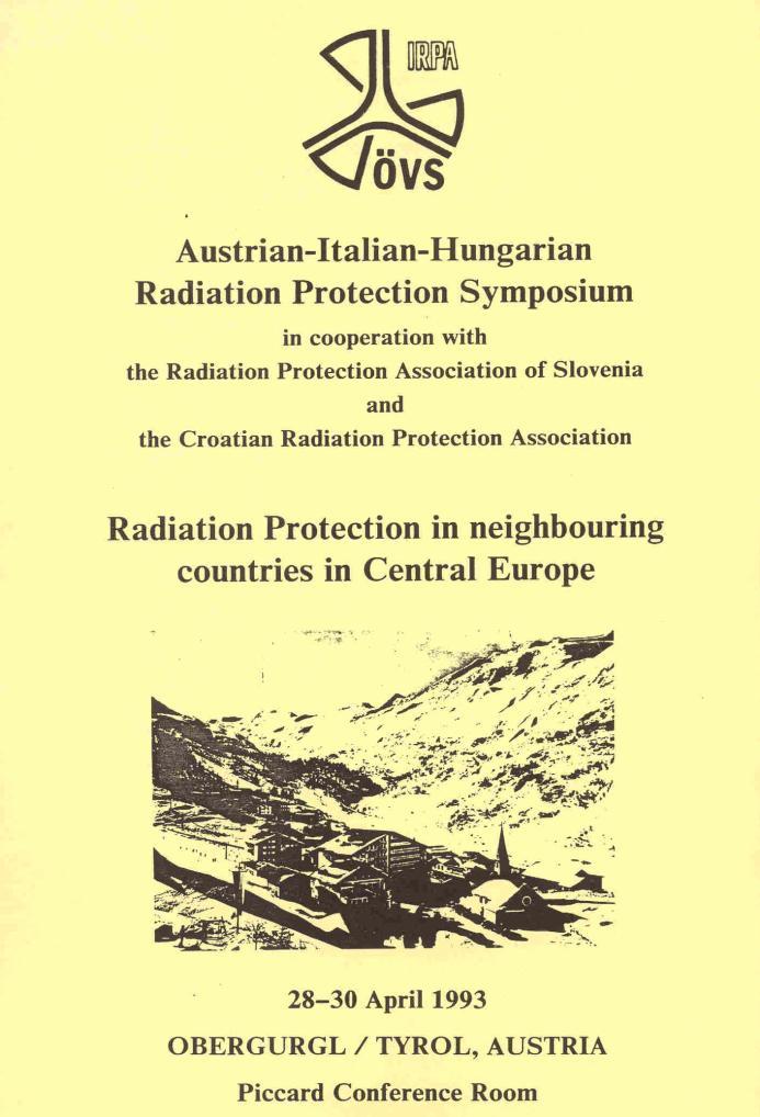 IRPA REGIONAL CONGRESSES for Central Europe OBERGURGL, Austria, 1993 Austrian-Italian-Hungarian in