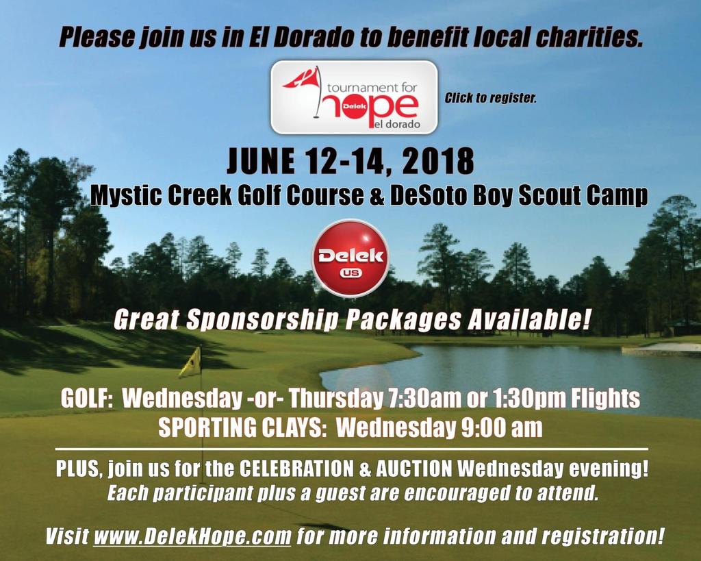 The Delek Fund for Hope present June 12 th 14 th 2018 Mystic Creek Golf Course & DeSoto Boy Scout Camp We invite you to join us in support of the Delek Fund for Hope and participating charities in El