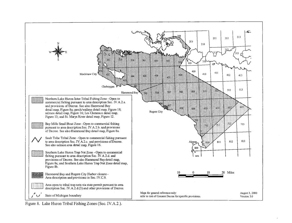 Mackinaw City / / / / jl^zaa W W WWW A/ Northern Lake Huron Inter-Tribal Fishing Zone - Open to commercial fishing pursuant to area description Sec. IV.A.2.a. and provisions of Decree.