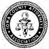Iowa County Attorneys Association Fiscal Year 2017 Salary Survey Inside This Issue: 8/8/16 Profile Full Time County Attorneys Page 2 Profile Part Time County Attorneys Page 4 Assistant County