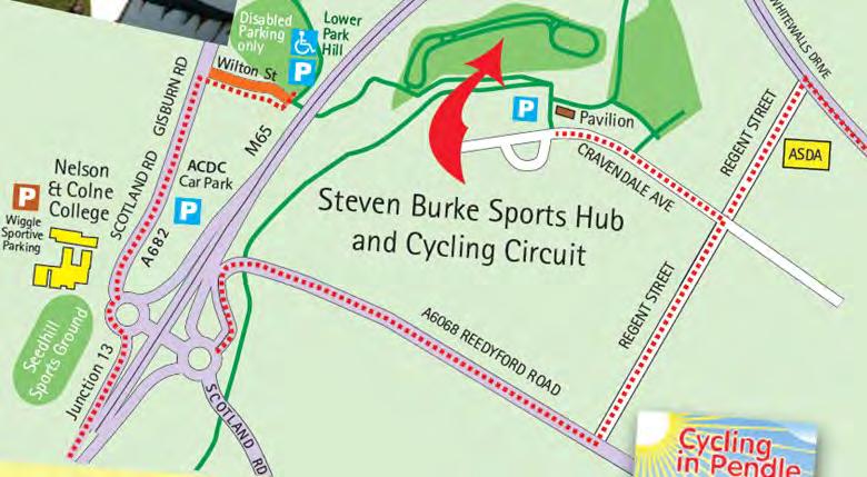Arrival, Parking and Transport Arrangements The start/finish venue will be located at: Steven Burke Sports Hub, Cravendale Avenue, Nelson, Lancashire, BB9 8SJ The best way to access the site for