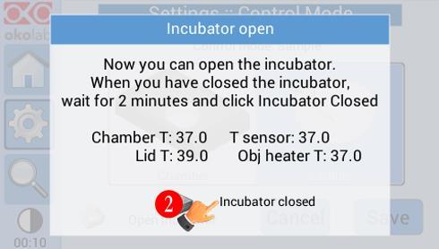 Figure 26. Chamber Control mode Chamber Offset. (a) Figure 27. Chamber Control mode Self Calibration. 6.3.1.1 Open Incubator During the normal operation it could be necessary to open the incubator.