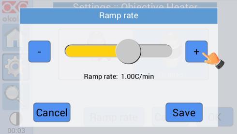 By pressing on this button the submenu in Figure 32 will appear; here you can tune the ramp rate for the temperature of the Objective Heater. 2. Cancel. To Cancel your choice. 3. OK.