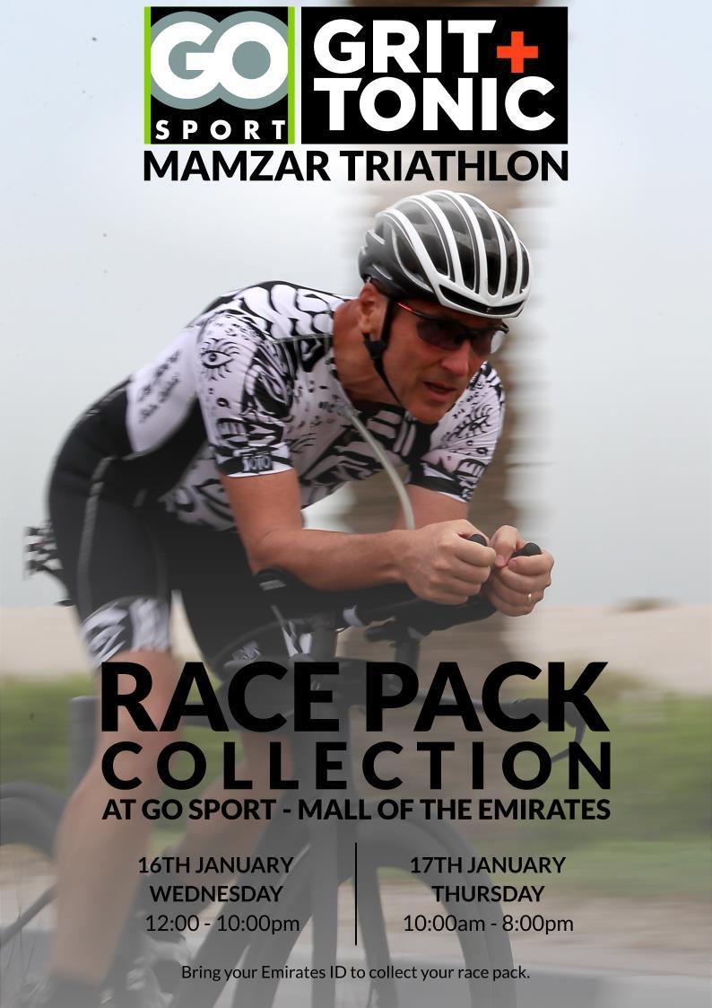 RACE PACK COLLECTION AT GO SPORT MALL OF THE EMIRATES Collect your race pack on Wednesday, 16 January from 12 noon 10pm and Thursday, 17 January from 10am - 8pm.