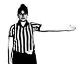 SIGNAL FOUL DESCRIPTION DIRECTION OF POSSESSION/ HELD WHISTLE The official will indicate a change in