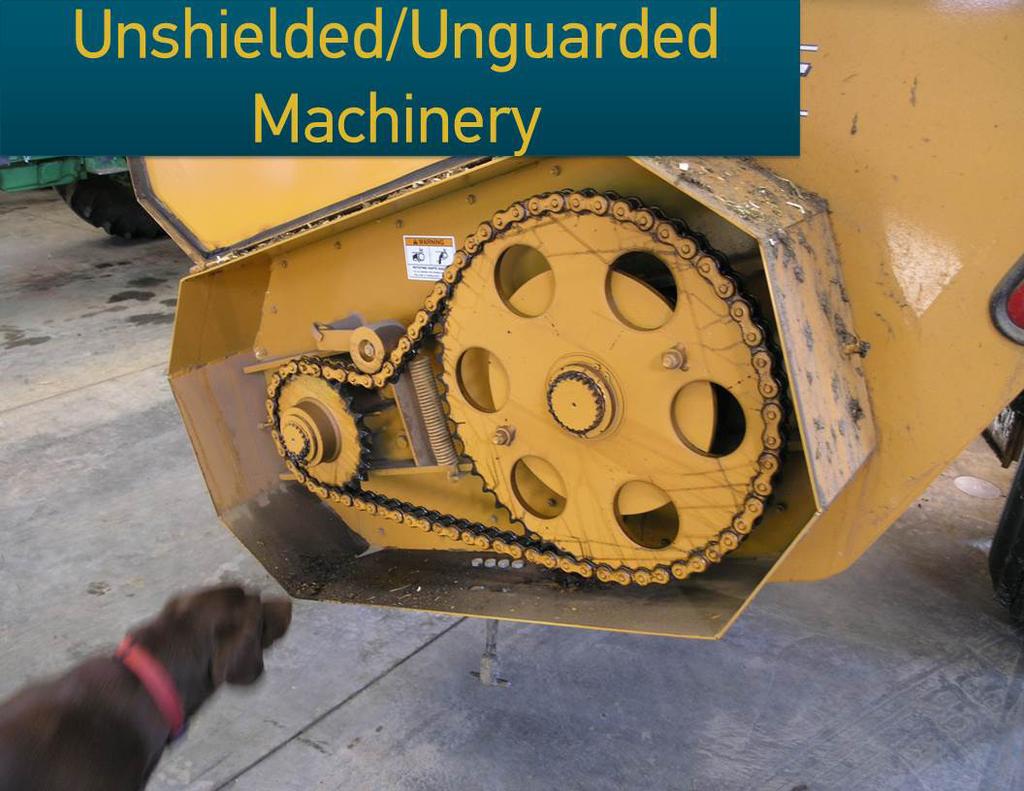Machinery can injure workers: unshielded or unguarded machinery and getting caught in moving parts can cause injuries.