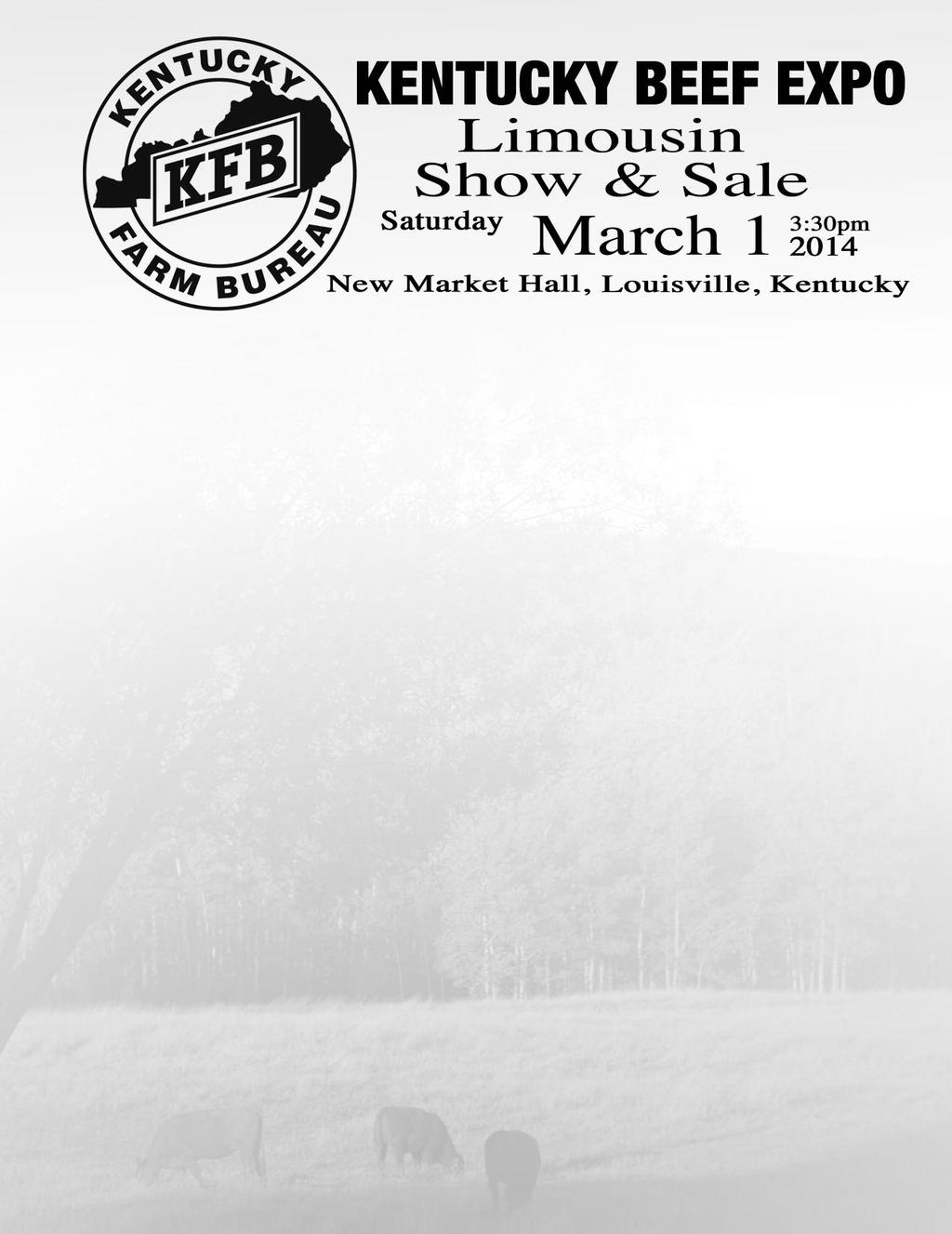 Sale Day Phones: 502-367-5472 or 817-821-6263 (Keith) Schedule of Limousin Events: Saturday, March 1, 2014 10:00 am Limousin Breed Show 3:30 pm Limousin Breed Sale Sunday, March 2, 2014 8:00 am Jr.