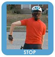 Stop at all stop signs and obey red lights just as cars do. Take special care at intersections.