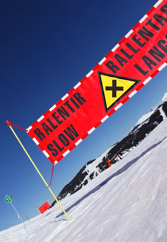 SIGNS ON THE SLOPES In the event of an accident Protect the
