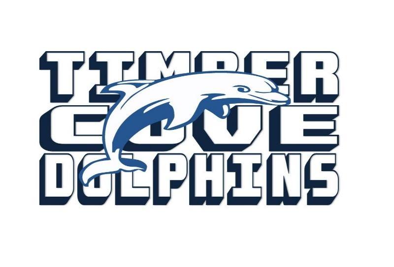 2017 Timber Cove Dolphin Swim Team hours and schedule: Please refer to Dolphin website for the most up to date information. www.timbercovedolphins.