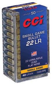 Excellent accuracy SMALL GAME BULLET Better stopping power than round-nose bullets Flat