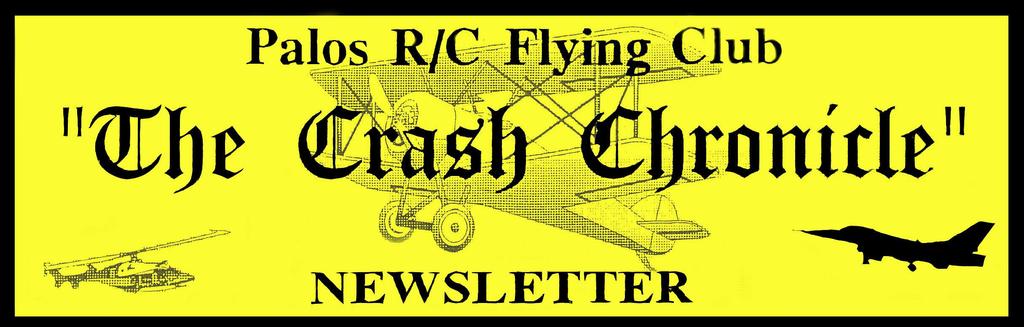 Volume 52 Issue 9 SEPTEMBER 2016 Editor Gene Drag Photos by Various Photographers. The next meeting of the Palos R/C Flying Club will be held Wednesday SEPTEMBER 7, 7:30 P.M. at the Willow Springs Senior Center.