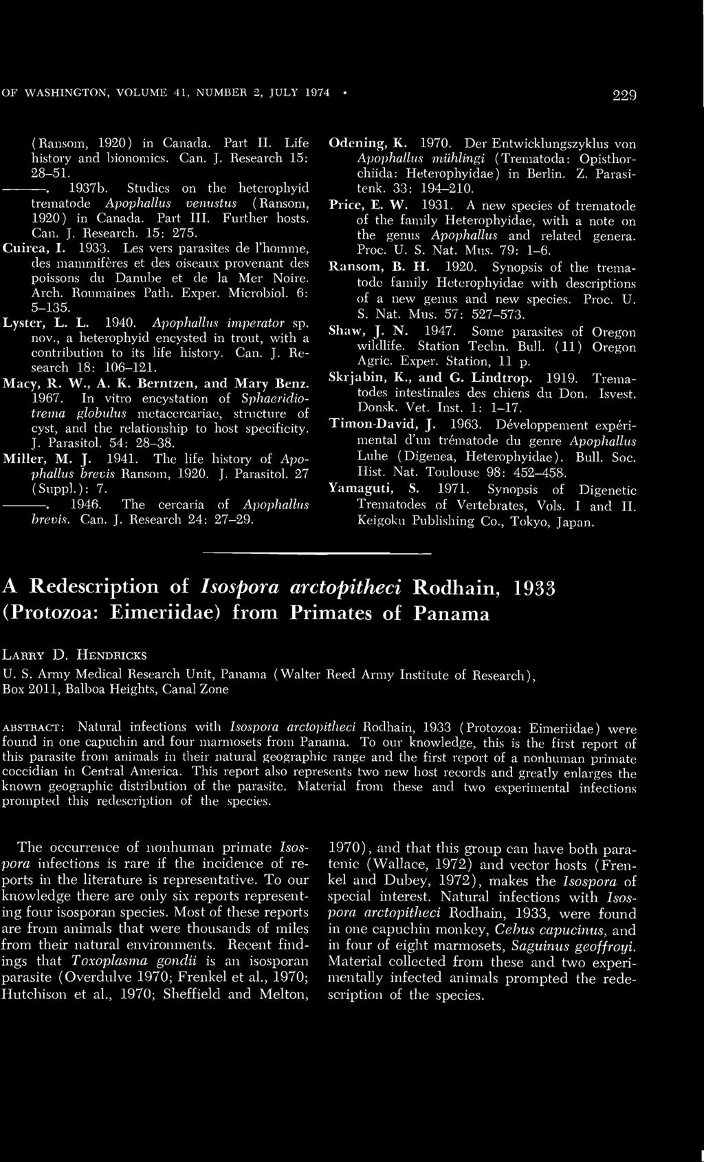 OF WASHINGTON, VOLUME 41, NUMBER 2, JULY 1974 229 (Ransom, 1920) in Canada. Part II. Life history and bionomics. Can. J. Research 15: 28-51.. 1937b.