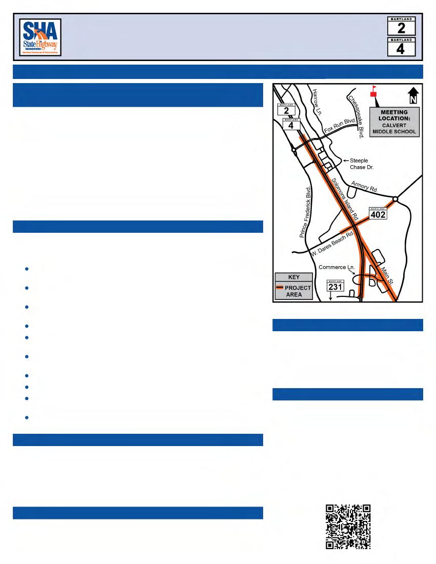 MD 2/4 (SOLOMONS ISLAND ROAD) CORRIDOR IMPROVEMENT PROJECT - PHASE II PROJECT NEWSLETTER WINTER 2 0 1 4 / 2 0 1 5 MD 2/4 PHASE II DESIGN WORK UNDERWAY; INFORMATIONAL MEETING SCHEDULED The Maryland