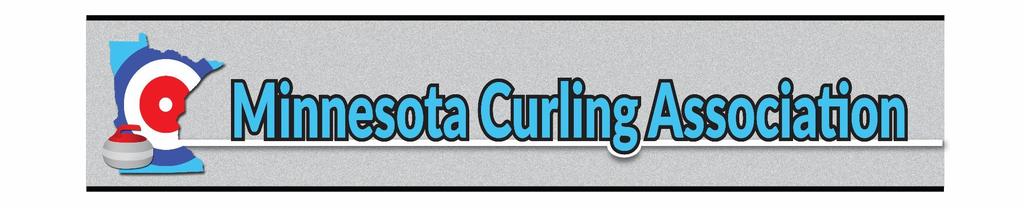 2018 Minnesta Curling Assciatin Annual Spring Meeting Minutes Saturday, April 21, 2018 Fur Seasns Curling Club, Blaine, MN.