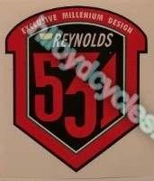 This is similar to Reynolds own R60 decal, but has the added words butted frame tubes 531 Super