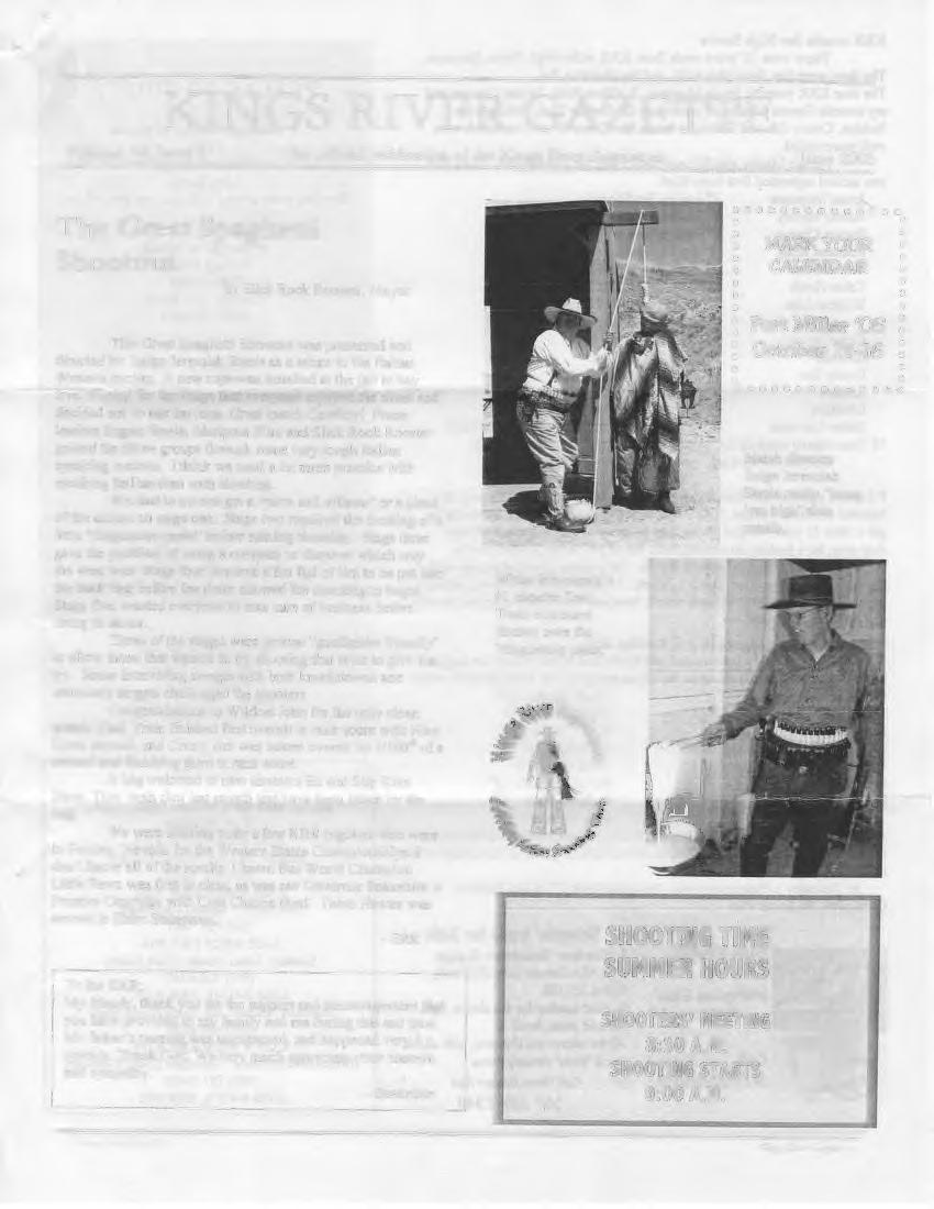 I<JNGS RIVER GAZETTE Volume 10, Issue 6 The official publication of the Kings River Regulators June 2005 The Great Spaghetti Shootout by Slick Rock Rooster, Mayor The Great Spaghetti Shootout was