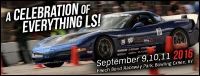 Upcoming Events Holley LS Fest Two Weeks Away Holley LS Fest, slated for September 9-11, is a celebration of everything and anything powered by a GM LS engine.