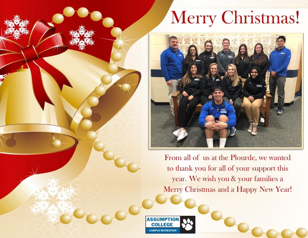 CAMPUS RECREATION Assumption College Campus Recreation Monthly Newsletter January 2019 Monthly Notes I hope you all enjoyed your Christmas Break!