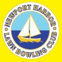S Newport Harbor Lawn Bowling Club 1550 Crown Drive North, Corona del Mar, CA 92625 The Yellow Jacket (949) 640-1022 November 2010 www.newportharborlbc.com (949) 640-1022 May 2012 www.