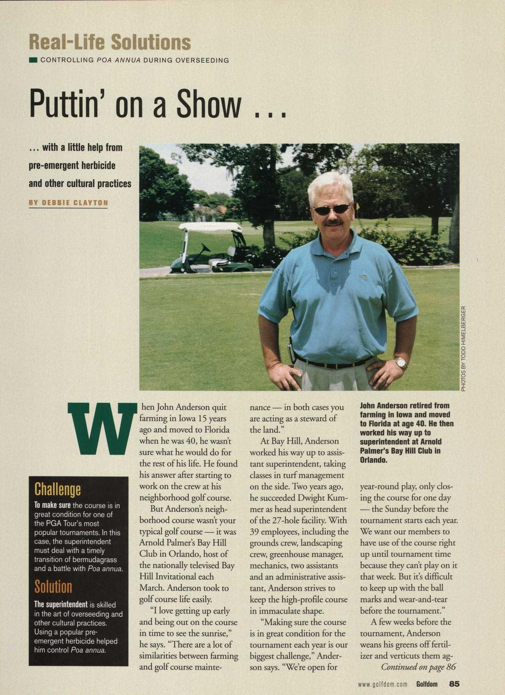Real-Life Solutions I CONTROLLING POA ANNUA DURING OVERSEEDING Puttin' on a Show.