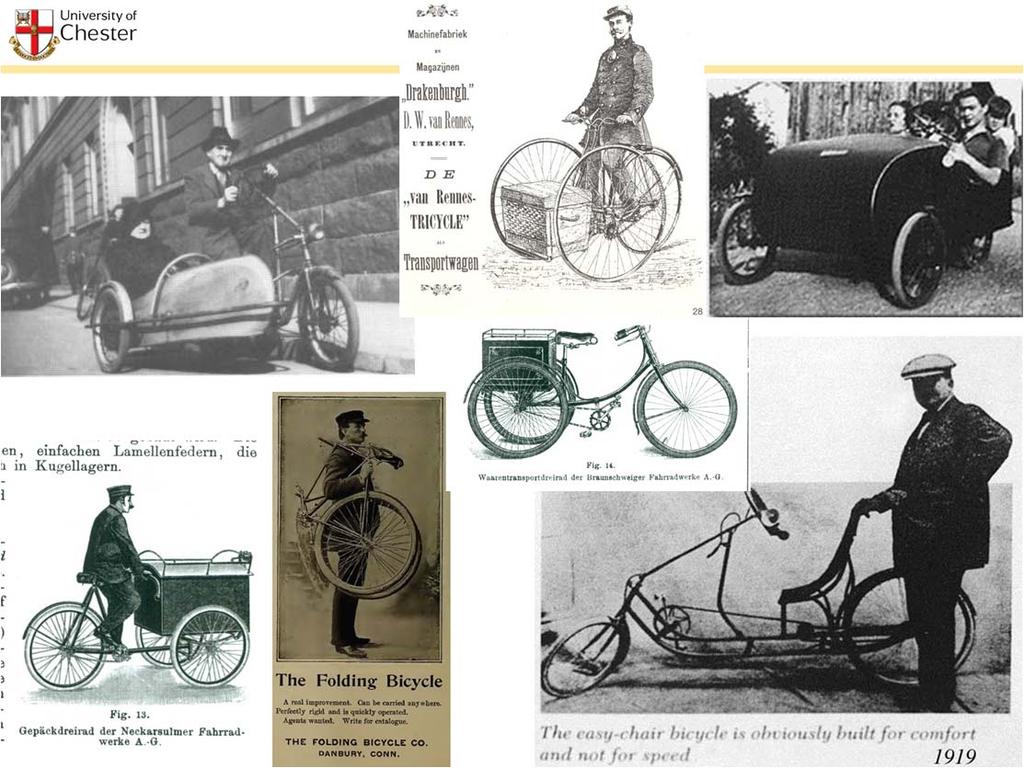 Also an historical reality 1895 1908 saw the creation of most of the innovations we now see as new Small wheeler bikes, Folding bikes, cargo bikes, trikes and quadricycles Electric bikes Bikes with