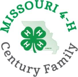 Missouri 4-H Century Family The Missouri 4-H Century Family program recognizes 4-H Families with long, sustained involvement in the 4-H program.