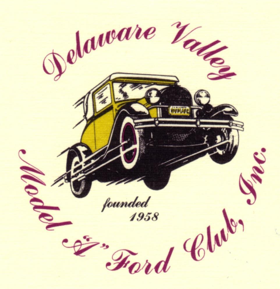 THE KLAXON February 2019 The Newsletter of the Delaware Valley Model A Ford Club, Inc.