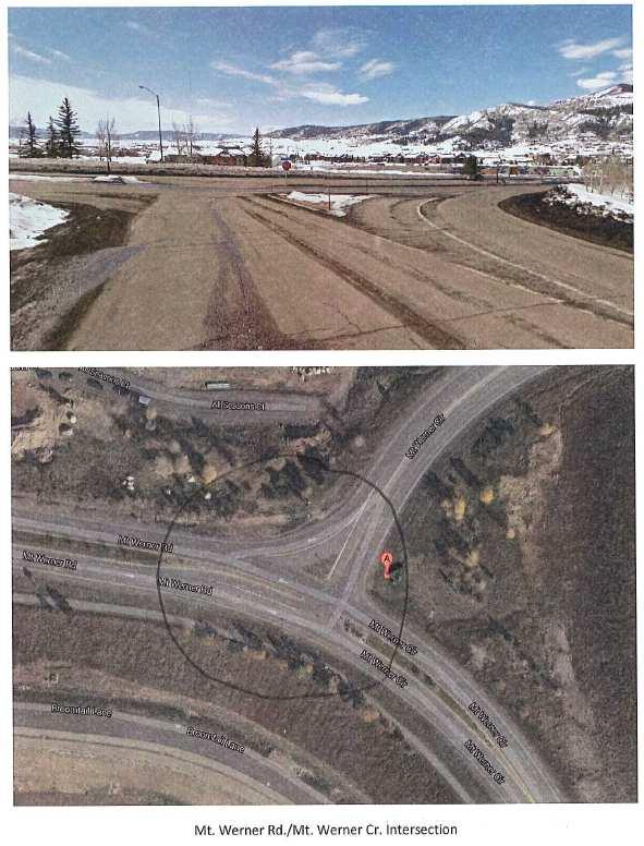 MT. WERNER CIRCLE/ROAD INTERSECTION Reconstruct the intersection to improve mobility and traffic circulation.