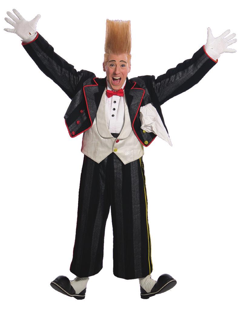 CrEATIVITY PAGE: CLOWNING AROUND CLOWNING AROUND Bello Nock is a one of a kind performer with style and pizzazz all his own.