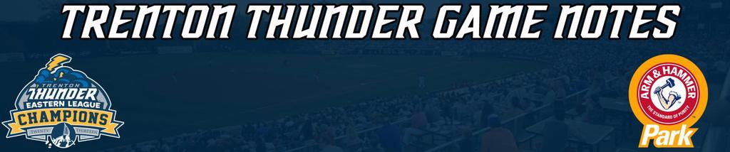 Trenton Thunder (Yankees) vs. Bowie Baysox (Orioles) RHP Jairo Heredia (2-0, 2.97) vs. RHP Zach Davies (1-4, 6.26) Monday, June 16, 2014 7:05 PM Game 71 of 142 ARM & HAMMER Park Trenton, NJ Radio: 91.