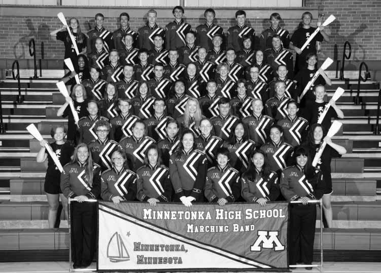 MINNETONKA MARCHING BAND There comes a time in everyone s life where they must answer the call.