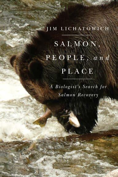 Rivers: A History of the Pacific Salmon Crisis