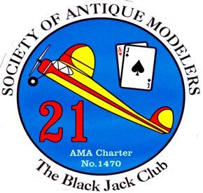 ( Official newsletter of the BlackJack Club) February, 2016 #62cwc SAM CLIPPER Society of Antique Modelers Chapter 21 AMA Charter Club 1470 First Up San Jose John Eaton!