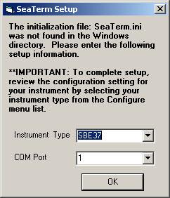 If this is the first time the program is used, the setup dialog box may appear: SBE49 Note: SEATERM has not been revised to explicitly include the 52-MP.