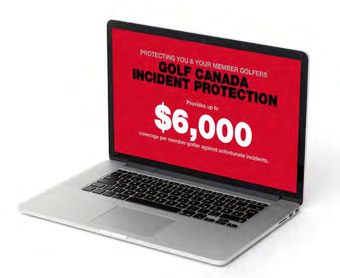 Incident Protection How to receive a reimbursement through the Golf Canada Incident Protection program: Within ninety (90) days of the date of loss or date of incident, the Golf Canada member must
