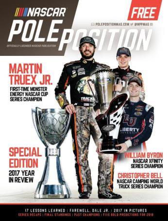 EDITORIAL THEMES & SPECIAL EDITIONS Overview NASCAR Pole Position publishes two-month editorial themes showcasing major NASCAR initiatives.