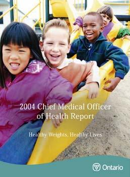College of Family Physicians reports on Urban Sprawl Ontario Chief MOH reports in 2004 and