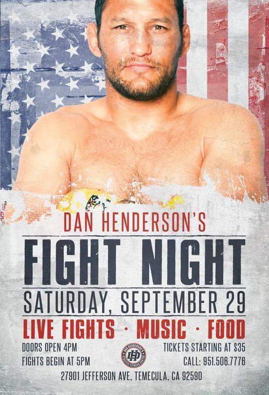 HENDO HAPPENINGS SEPTEMBER 2018 Dan Henderson s Athletic Fitness Center UPCOMING EVENTS: CAGE WARS : Tim Riscen, Trevor Wells (Pro Debut), Ritchie Rodarte ( Pro Debut) Sept 16 UFC 137: Smilin Sam