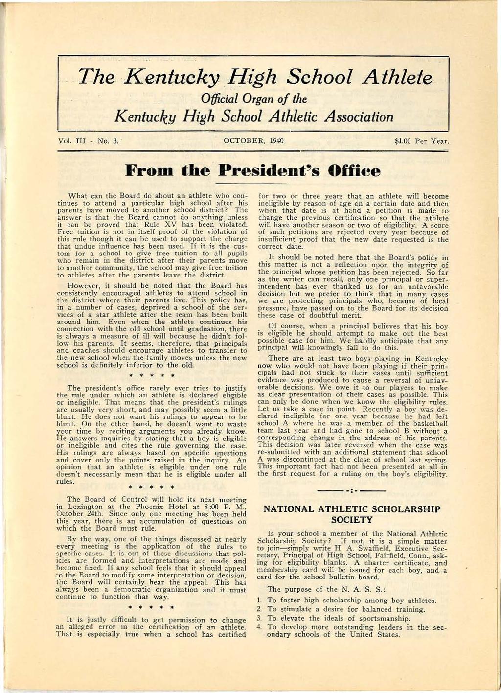 The -Ke.ntucky _Hgh School Athlete Offcal Organ of the Ken lucky Hgh School A thlelc Assocaton Vol. - No. 3.. OCTOBER, 1940 $1.00 Per Year.